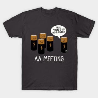 AA MEETING T-Shirt